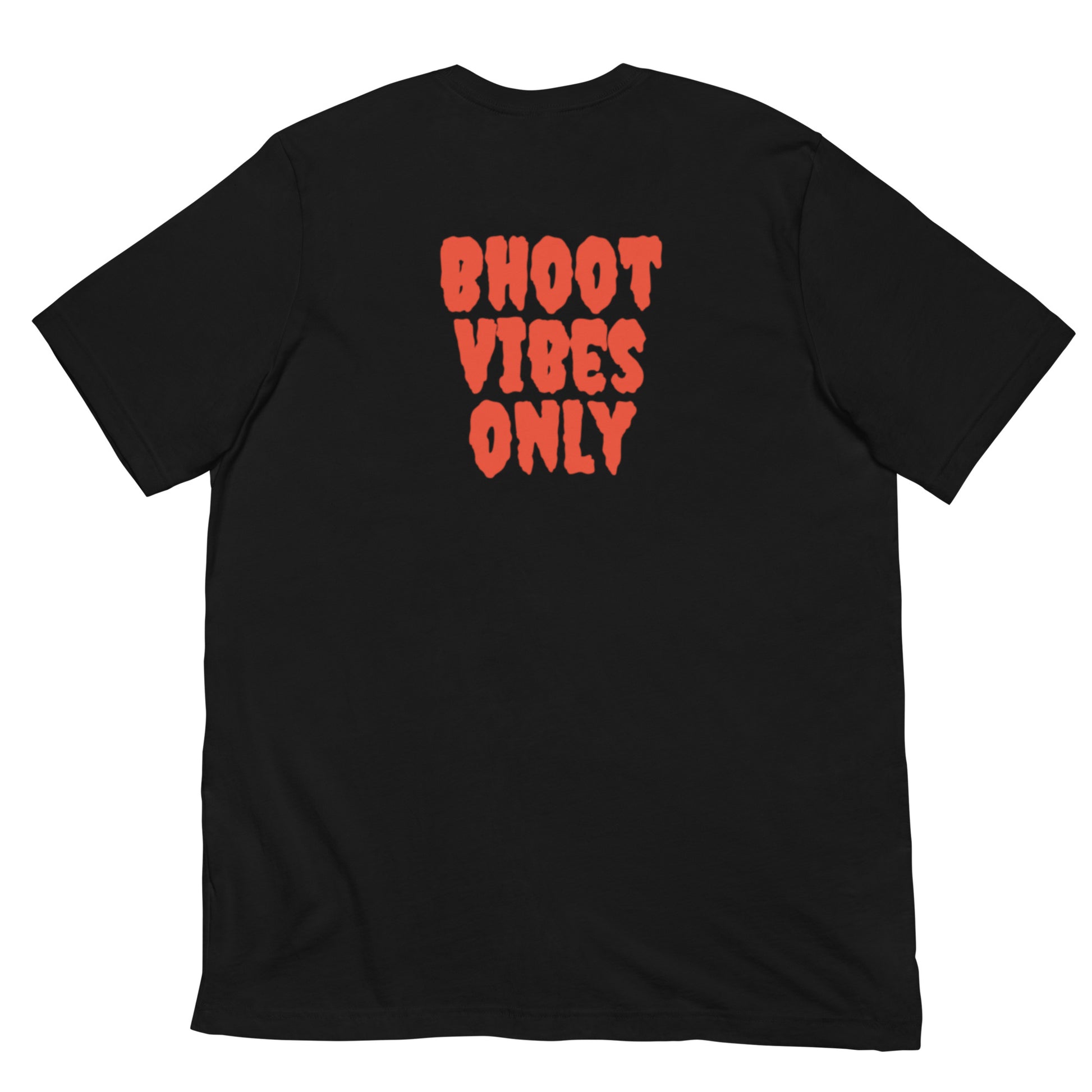 Bhoot Vibes Only t-shirt black back – unisex streetwear tee